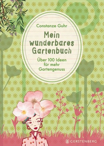 Mein wunderbares gartenbuch - mein,