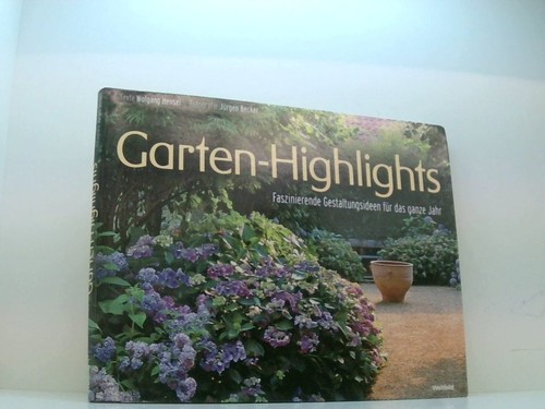 Garten-Highlights